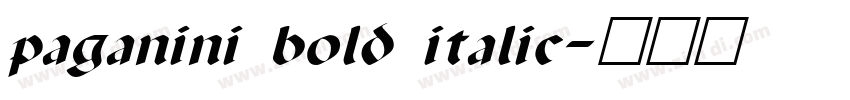 paganini bold italic字体转换